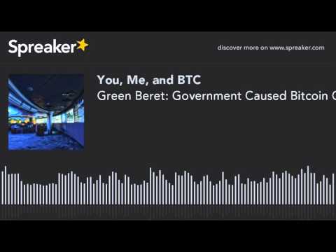 Green Beret: Government Caused Bitcoin Civil War - YMB Podcast E113