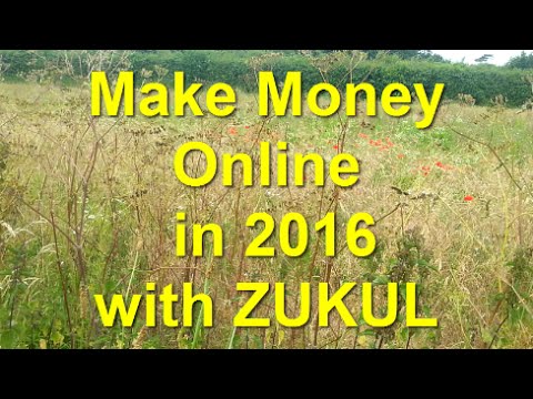 Make Money Online In 2016 With Zukul ~ Chris Pottle