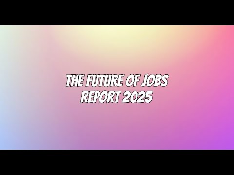 The Future of Jobs Report 2025