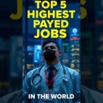 img_127275_top-5-highest-paid-jobs-in-the-world-in-2025.jpg
