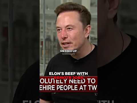 Why Elon Musk HATES Remote Jobs