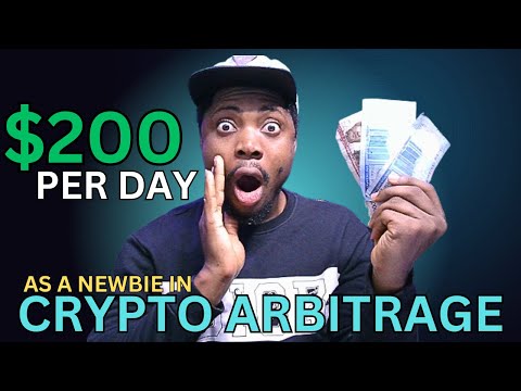 Earn $200 Per Day As A Newbie || Crypto Arbitrage Trading || Beginners Guide