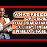 img_129620_what-percent-of-global-bitcoin-mining-occurs-in-the-united-states-cryptobasics360-com.jpg
