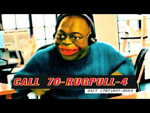 ANOTHER RUG PULL?  CALL 70-RUGPULL-4 TO REPORT A CRYPTO SCAM!