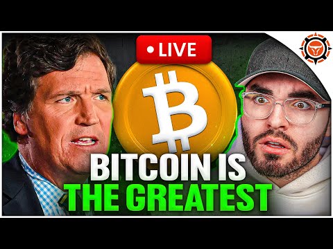 LIVE: Tucker Carlson & Scott Bessent (Bitcoin Greatest Store of Value)