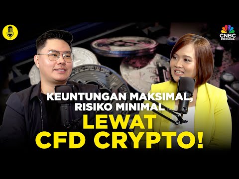 Keuntungan Maksimal, Risiko Minimal, Lewat CFD Crypto! ft Dennis SLL