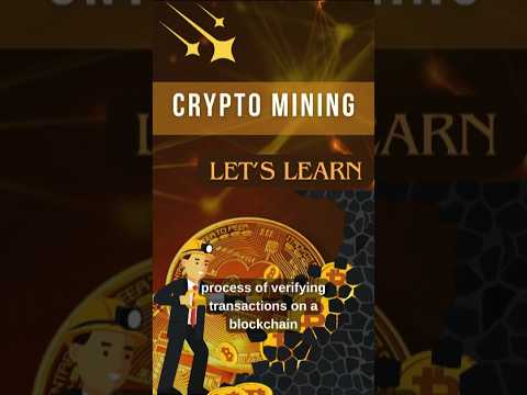 What is Crypto Mining? | Crypto Mining | Learn Simple & Fast #shorts #crypto #cryptomining #youtube