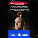 img_134268_coinbase-ceo-brian-armstrong-says-it-39-s-time-to-bring-crypto-trading-innovation-and-jobs-to-the-us.jpg