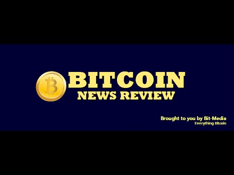 Bitcoin News Review 7 April 2016 - the week that was