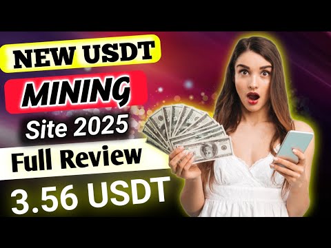 New Usdt Earning Site | Usdt Mining Site 2025  | New Usdt Investment site | New Usdt Site 2025