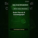 img_134778_scam-pop-up-di-cointelegraph.jpg