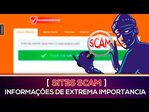 Sites Scam - Informações de extrema Importancia