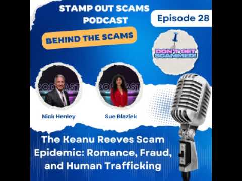 Ep 28: The Keanu Reeves Scam Epidemic: Romance, Fraud, and Human...