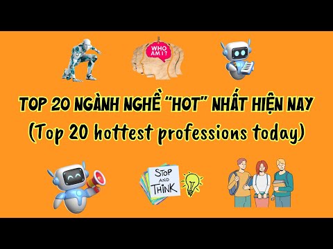 ❤️ Top 20 Hottest Jobs in 2025 | Hot Jobs That Make a Lot of Money |Top 20 Nghề Hot Nhất Năm 2025