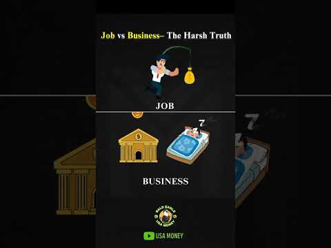 Job vs Business-The Harsh Truth