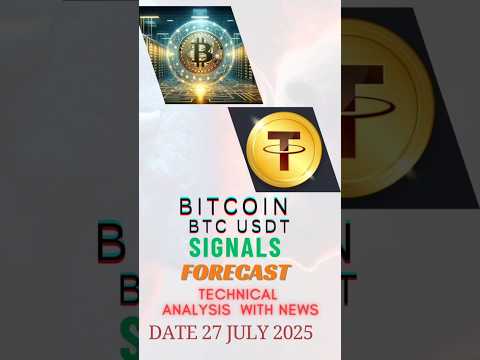 Bitcoin Signal + News | 27 July 2025 | Trade Now!