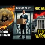 Bitcoin Bloodbath, Microsoft Job Cuts, and the Fed’s Warning — What You Need to Know img_136501_bitcoin-bloodbath-microsoft-job-cuts-and-the-fed-s-warning-what-you-need-to-know.jpg
