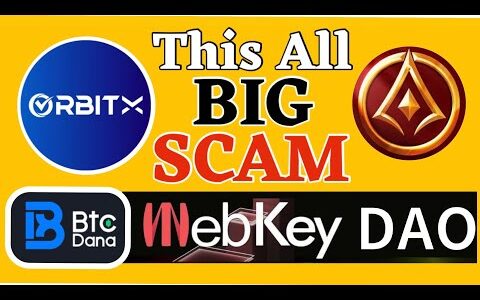 BIG SCAM ALERT #OrbitX RTX #LGNS #WEBKEY #BTC DANA