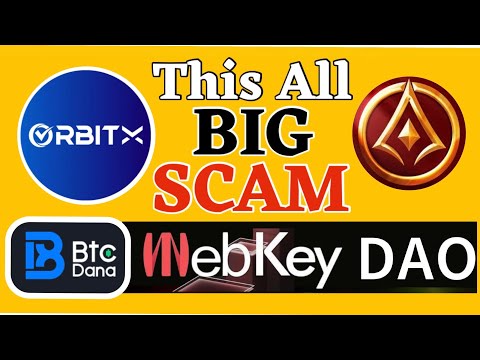 BIG SCAM ALERT #OrbitX RTX #LGNS #WEBKEY #BTC DANA 