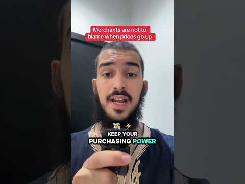 Merchants are not to blame when prices go up #bitcoin #islam #halal #inflation #uk #muslim #finance