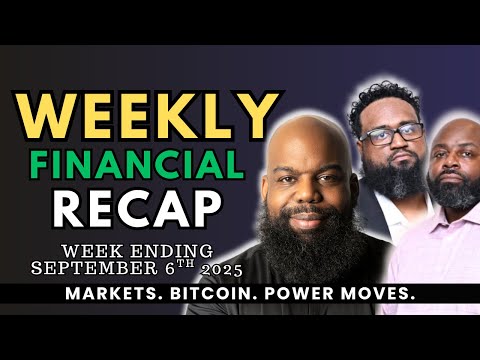 Stocks, Jobs, and Bitcoin Bounce Back | Weekly Recap Sept 6, 2025