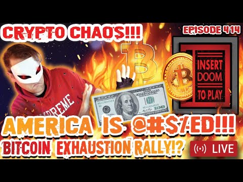 CRPYPTO CHAOS!!! 113K BITCOIN! 7 DAYS REMAINING!!! WHAT IS GOING ON IN AMERICA?! JOBS? [Episode 414]