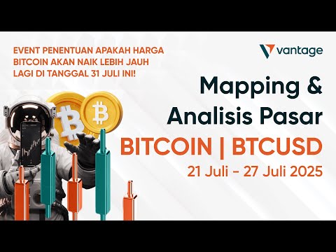 MAPPING DAN ANALISIS BITCOIN BTCUSD 21 JULI - 27 JULI 2025 ! #bitcoin #btcusd