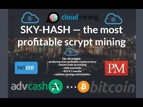 NEW Cloud Mining Sky-Hash bitcoin payeer perfect money advcash