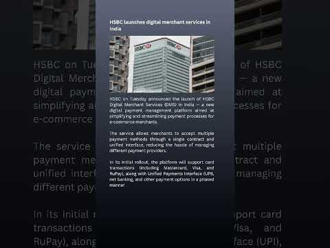 HSBC launches digital merchant service in India