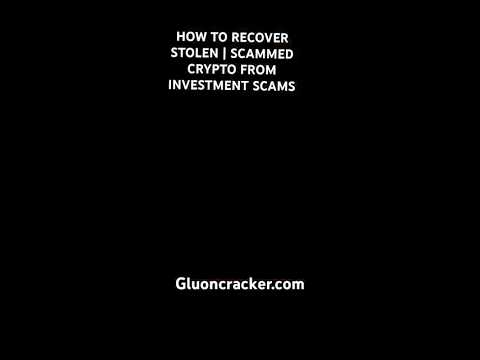 HOW TO RECOVER STOLEN | SCAMMED CRYPTO FROM INVESTMENT SCAMS