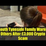 img_140724_south-tyneside-family-warns-others-after-3-000-crypto-scam.jpg