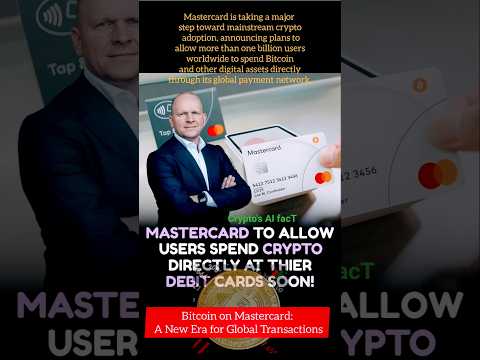 Global Adoption Boost: Mastercard Supports Bitcoin Payments #CryptoNews #Mastercard #Bitcoin #news