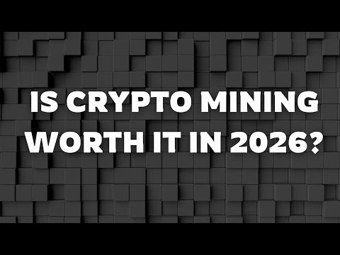 Is Crypto Mining Worth It in 2026?