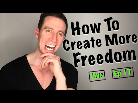How To Create More Freedom | Make Money Online | Starting A Business