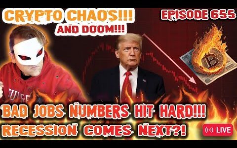 CRYPTO CHAOS!! 68K BITCOIN! IRAN WAR! BAD JOBS NUMBERS!! RECESSION COMING SOON?! CONT. [Episode 655]