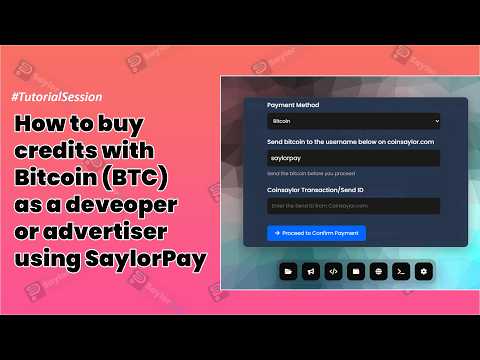 How To Buy Credits with Bitcoin on SaylorPay (Merchants/Developers/Advertiser) #SaylorPay