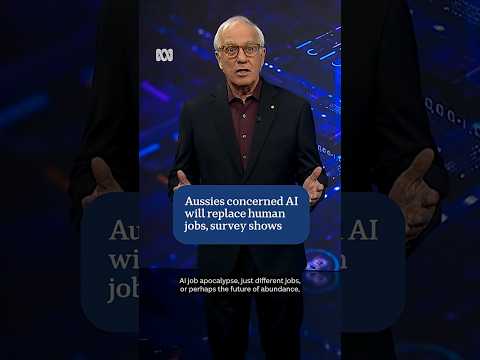 Aussies concerned AI will replace human jobs, survey shows | ABC NEWS