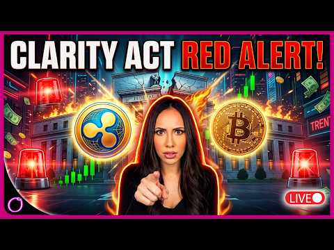 CLARITY ACT RED ALERT: Ripple XRP Federal Reserve Breakthrough? - Bitcoin Monster Month!