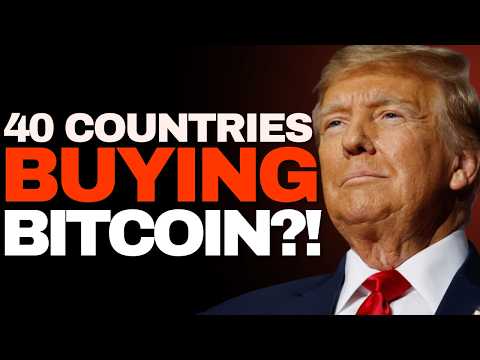 INSIDER BOMBSHELL: 40 Countries Just Confirmed They're Buying Bitcoin!! | EP 1539