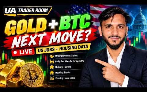 🔴 LIVE: GOLD & BITCOIN NEXT MOVE? 🚨 US Jobs + Housing Data | UA Trader Room