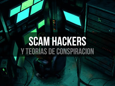 SCAM, Hackers y conspiraciones en el Bitcoin