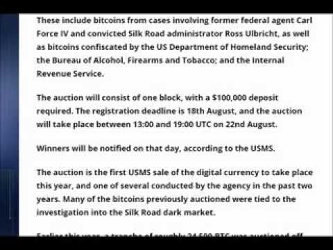 NOW  U S  TO SELL $1 6 MLN OF BITCOIN AT AUCTION