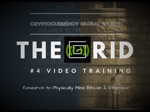 CGW #4th Segment Video Training Physical Bitcoin Mining
