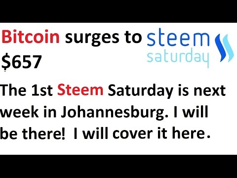 Bitcoin surges past $650! Intriguing Steem Saturday news. I will be there covering it!