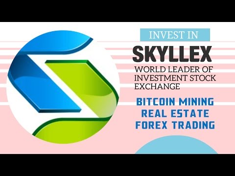 Skyllex - Invest in Real estate, Bitcoin mining and Trading
