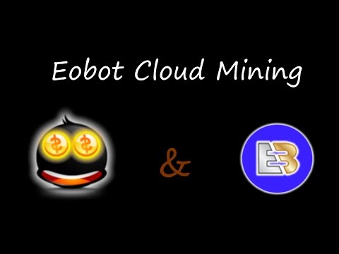 Eobot Cloud Mining