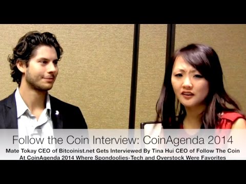 CoinAgenda 2014: Mate Tokay CEO of Bitcoinist.net Says Spondoolies-Tech & Overstock Were Faves