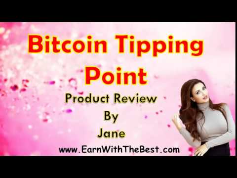 Bitcoin Tipping Point Review EXPOSED! WATCH Before Buy Bitcoin Tipping Point Review!