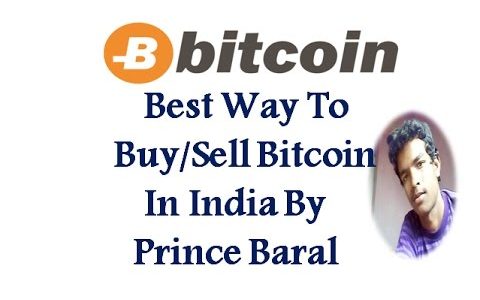 Best Way to Buy/Sell Bitcoin In India Hindi By Prince Baral