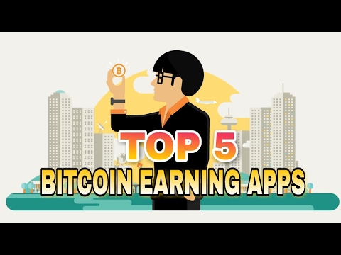 Top 5 Bitcoin Earning Apps Android in 2017